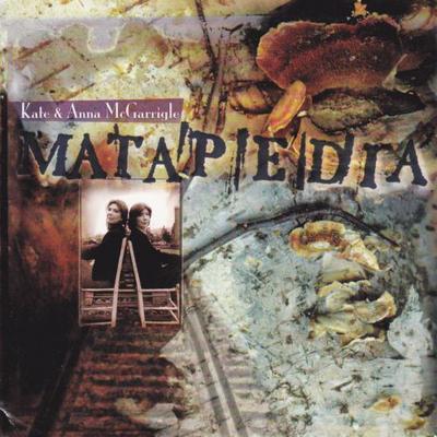 CD KATE MCGARRIGLE & ANNA - Matapedia  HNCD1394 Hannibal Record Non Japan Rock Used