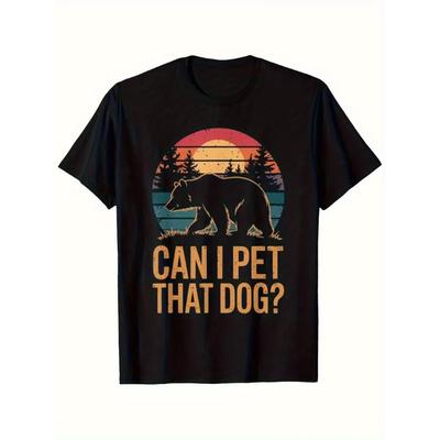 Funny Can I Pet That Dog Vintage Mens Tshirt Streetwear Cotton Harajuku Tee Women Sleeve Oversized Tops Unisex Allseason