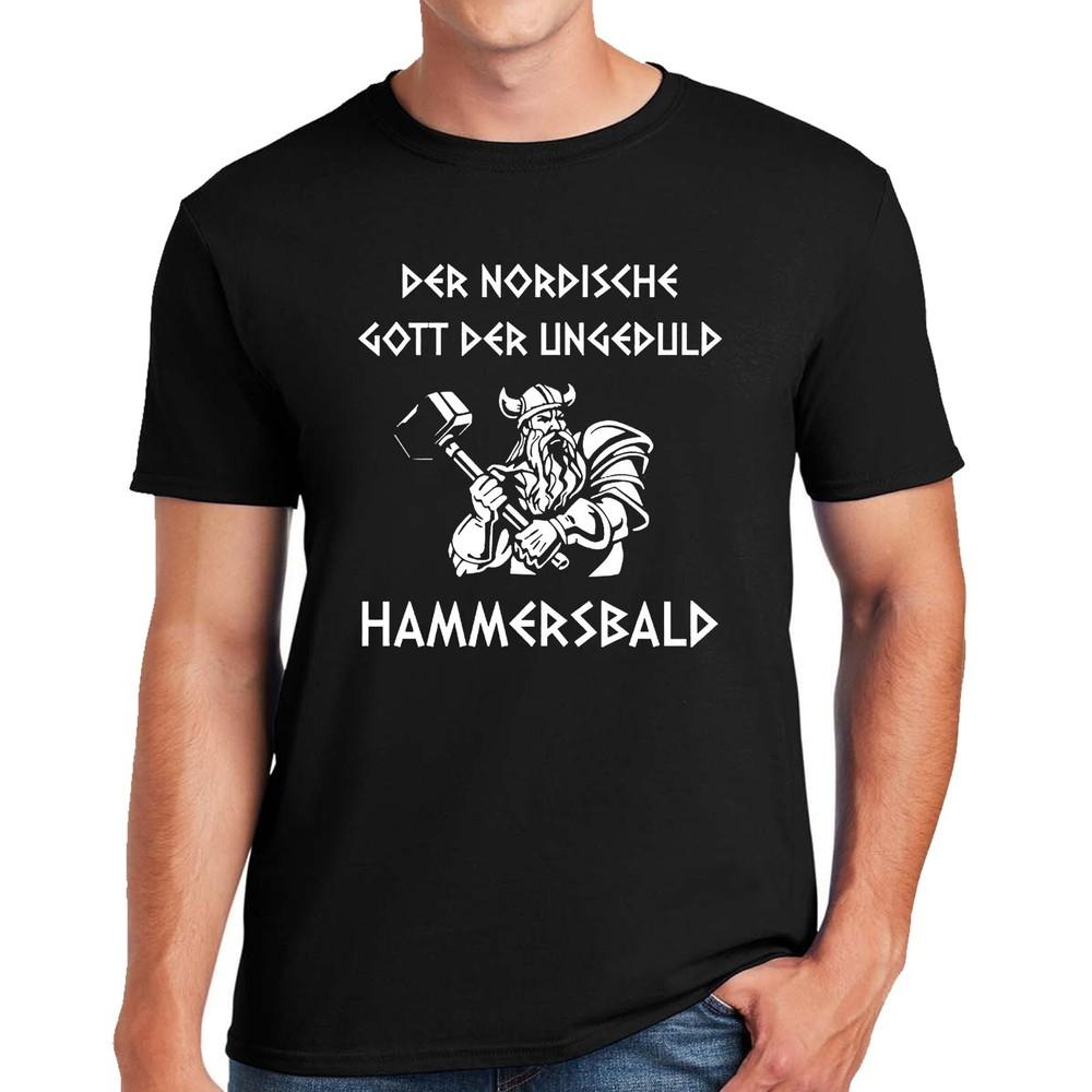 

NORDIC OF IMPATIENCE HAMMERSBALD| FUNNY | NOVELTY | JOKE | MEN S T-shirt TEE TOP M