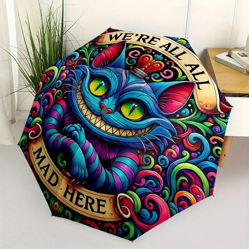 We're AllWe're All Mad HereVibrant Design for Laptop, Phone, or Bumper DecorationUmbrella, Portable 3-Fold Compact Umbrella for Men & Women Gift
