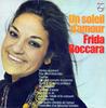 LP Record FRIDA BOCCARA  Un Soleil DAmour 6311083 Philips 1971 Netherland Pop Used