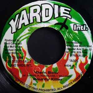 7inch Record BOUNTY KILLER - Dem Bow YA006 Yardie Int'l 1999 Jamaica Reggae, Ska & Dub Used