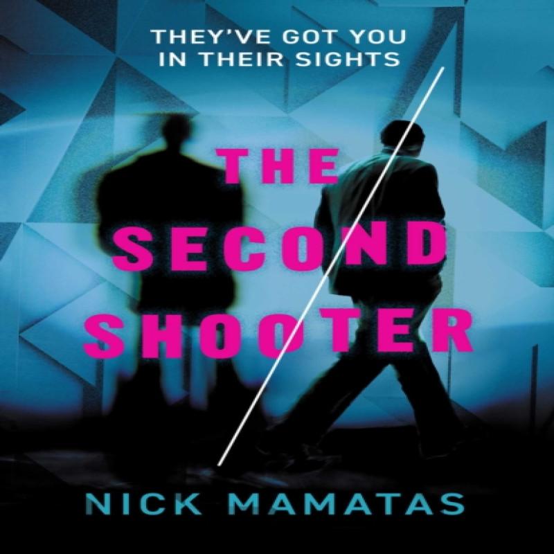 The Second Shooter by Nick Mamatas Paperback Book 9781781089262