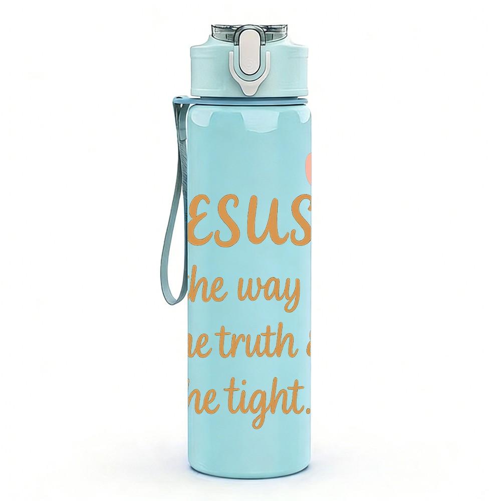 1PC Jesus Way Truth Life Floral 750ml Color Plastic Sports Water Bottle Leakproof Flip Straw Lid Suitable for Sports Office Home Use