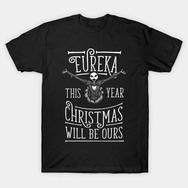 This Year Christmas Will Be Ours - Nightmare Before Xmas Made in Australia T-Shi M