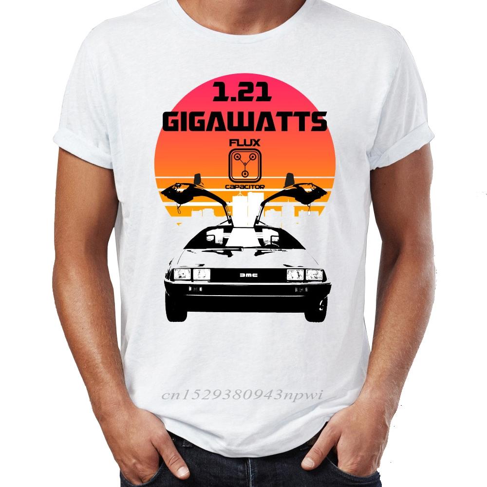 Brand New Men T Shirts 100 Cotton Back To The Future DeLorean Time Traveling Car DMC12 Funny Badass Oneck Tee Shirts Oversize S