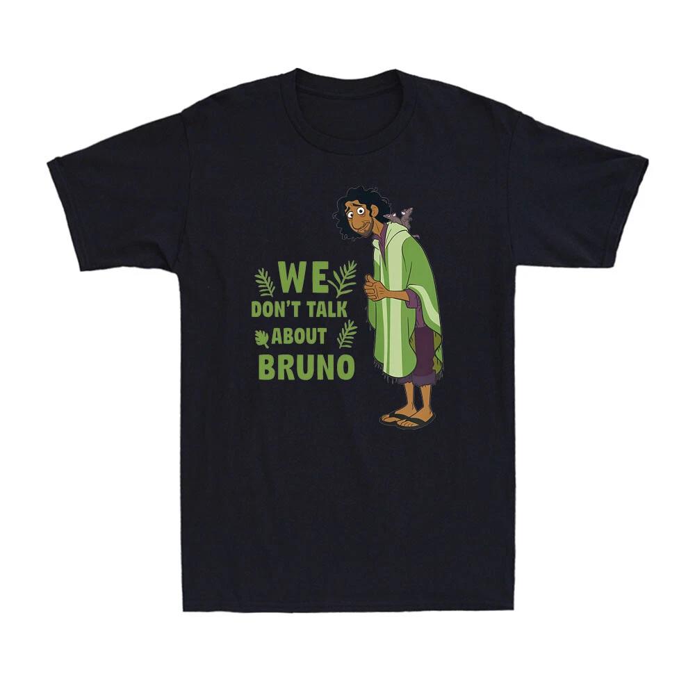 We Don t Talk About Funny T-Shirt Novelty Unisex Adult Black T-Shirt Tee 4XL