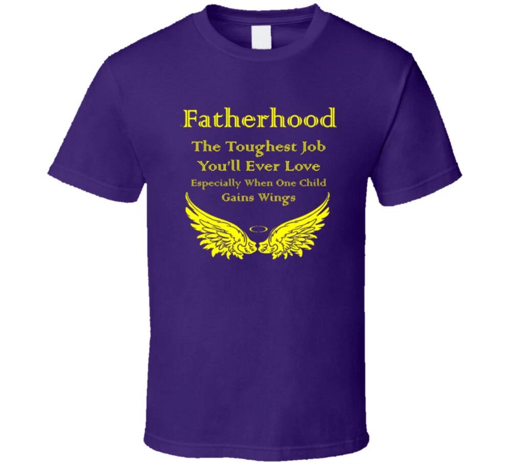 

Fatherhood When A Child Gains Wings Pullen T Shirt S