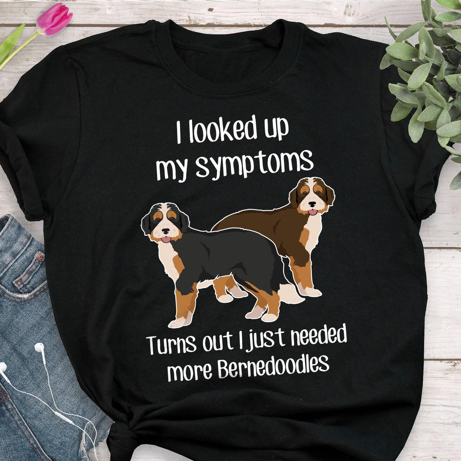 Bernedoodle Shirt, Black Chocolate Tricolor Bernedoodle Dog Lover Gift, , Funny Cute Doodle T-shirt Poodle Mix Cross Tshirt Mom Dad 140