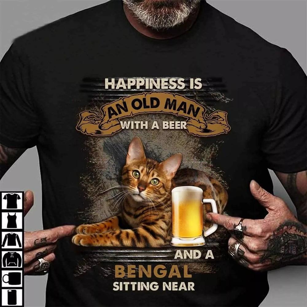 Happiness is an old man with a beer and a Bengal sitting near - Bengal cat Shirt 2XL