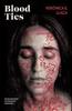 Blood Ties by Veronica E. Llaca Paperback Book 9781914495809