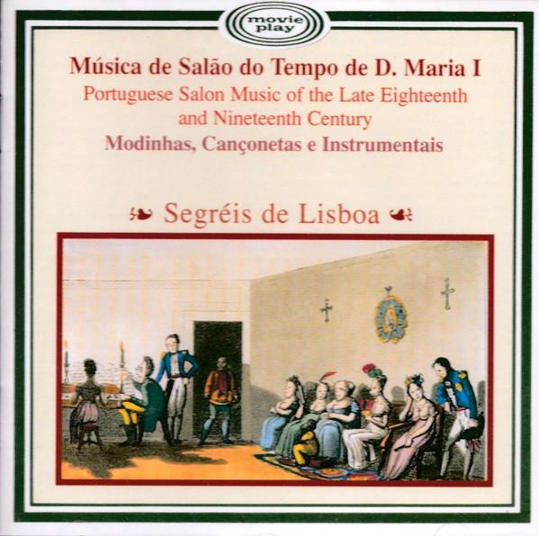 

CD СЕГРЕЙШ ДИ ЛИШБОА - Салонная музыка времен Д. Mari 311034 Movieplay 1994 Португалия Классика Б/У