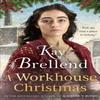 A Workhouse Christmas by Kay Brellend Paperback Book 9780349425122