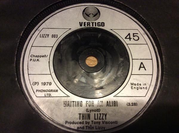 

7inch Record THIN LIZZY - Waiting For An Alibi LIZZY003 Vertigo 1979 UK Rock Used
