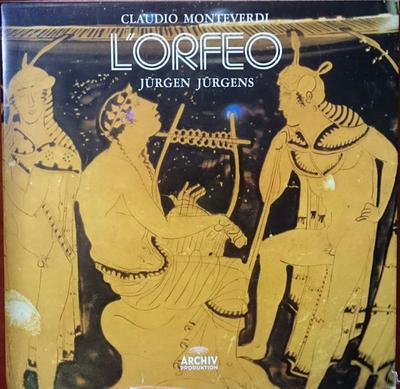 LP Record CLAUDIO MONTEVERDI , JÜRGEN JÜRGENS - L'Orfeo 2723018 Archiv Produkti 1974 Germany Classical Used