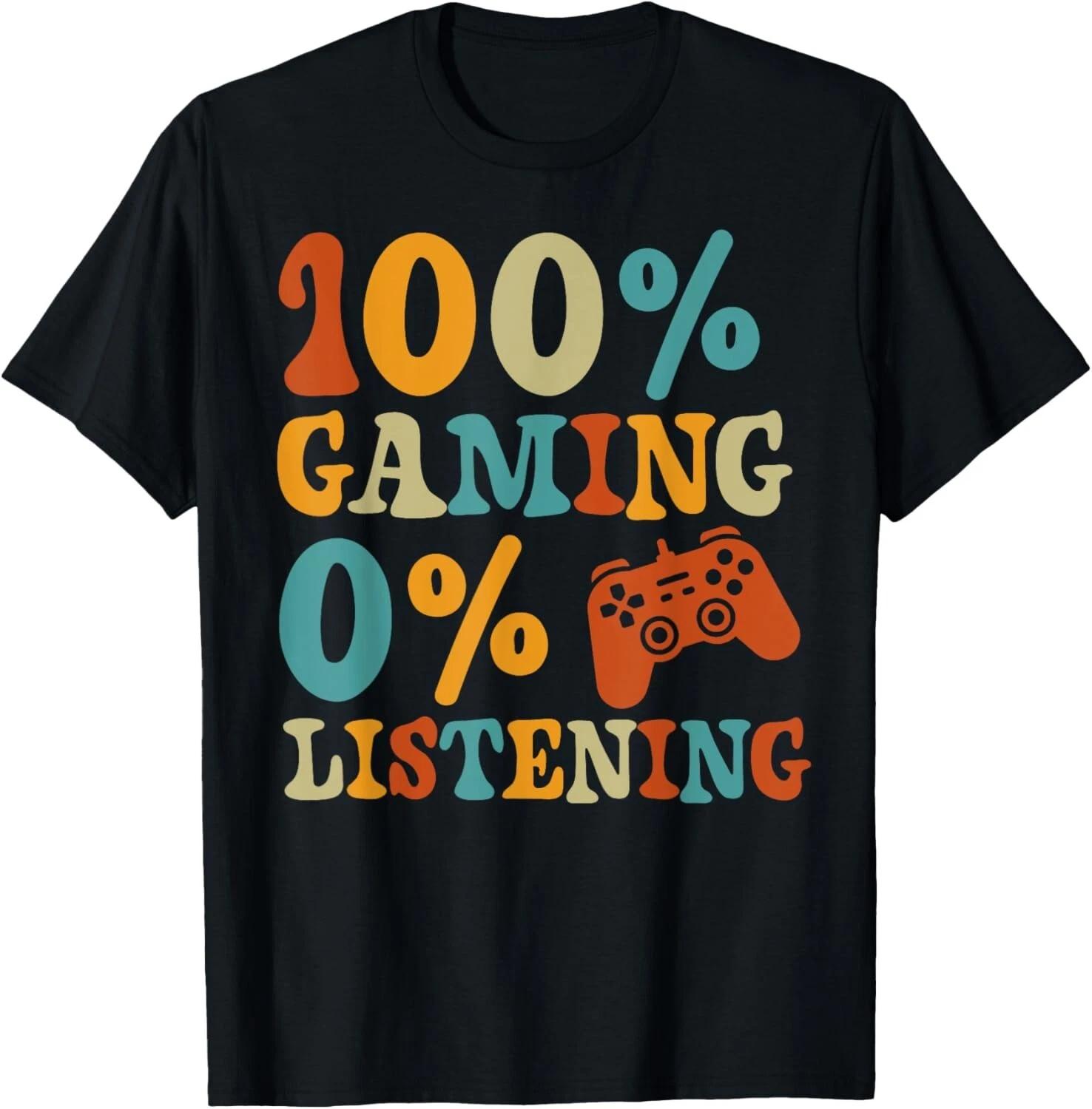 

100_ Gaming 0_ Listening Funny Gamer Boys Retro Style Gift Unisex T-Shirt 2XL