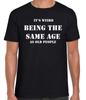 IT'S WEIRD BEING THE SAME AGE AS OLD PEOPLE Funny Unisex Ring Spun Comfy T-Shirt