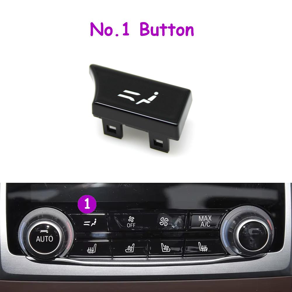 

G30 G31 G38 F90 G32 G11 G12 Car Rear Air Conditioner Control AC Button Switch Cover Repair Kit For BMW 5 6GT 7 Series No.1 Button