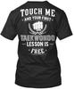 Taekwondo Fanatics Free Lesson - Touch Me And Your First Is Premium TTshirt