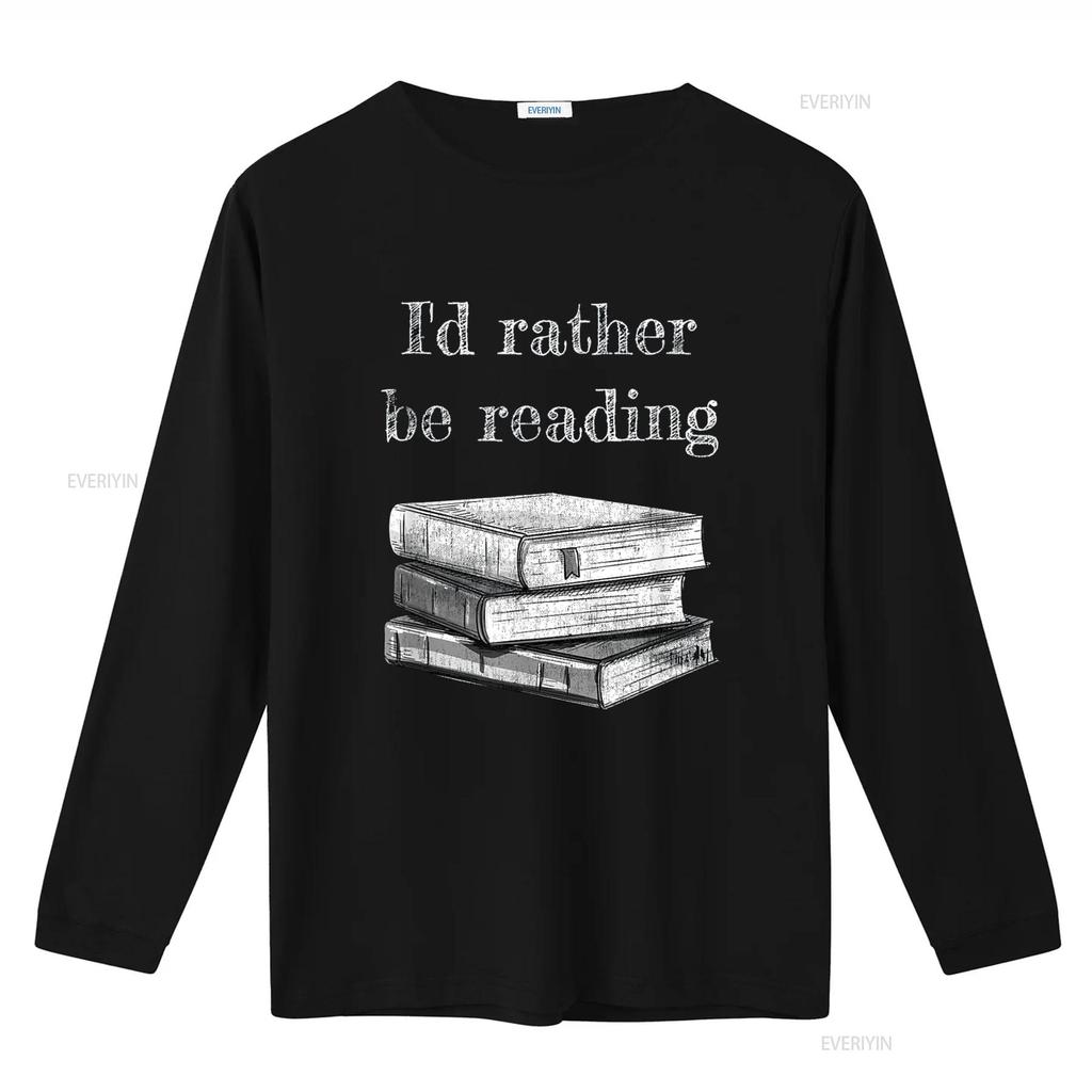 Book Lover I D Rather Be Reading T Shirt Vintage Washed Homme Designer Clothes Stylish Slightly Unisex Comfortable Versatile