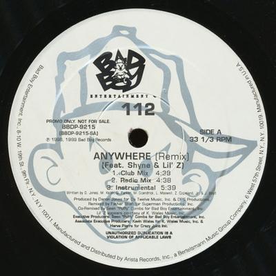 12inch Record 112, SHYNE & LIL 'Z - Anywhere (Remix) BBDP9215 Bad Boy Enterta 1998 US Rap & Hip-Hop/R&B Used