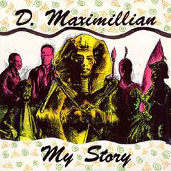 

LP Record D. MAXIMILLIAN - My Story BLKMX010 Blakamix 1994 UK Reggae, Ska & Dub Used