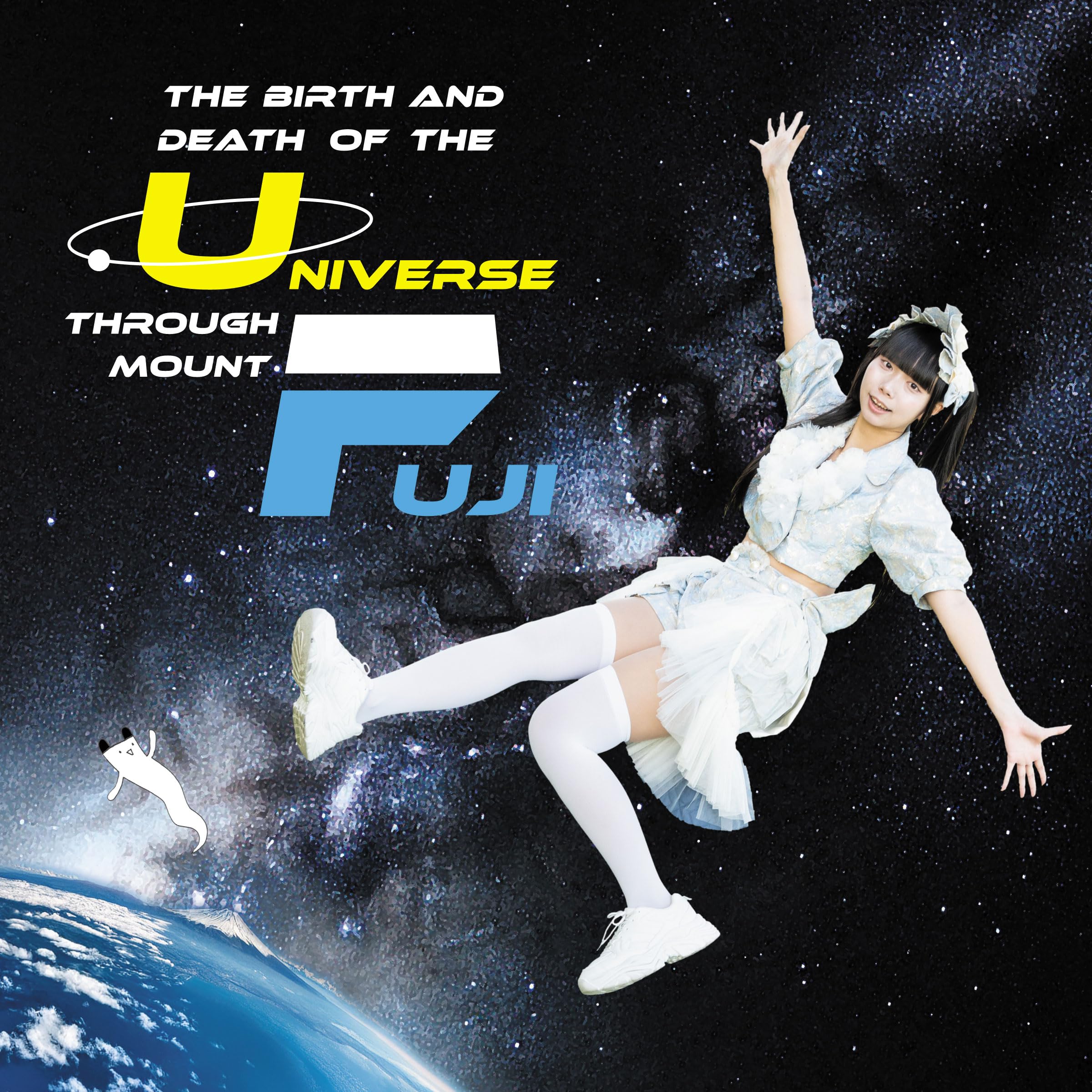 

The Birth and Death of the Universe through Mount Fuji
