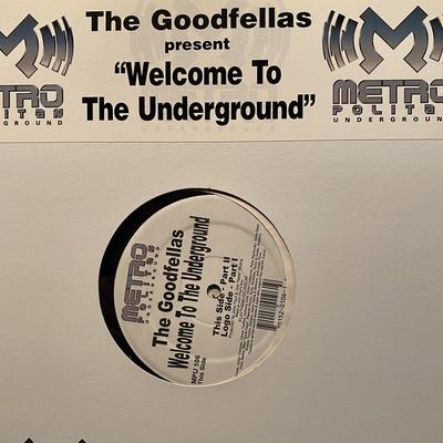 12inch Record GOODFELLAS - Welcome To The Underground MPU106 Metropolitan Un 1999 US Dance & Electronica Used