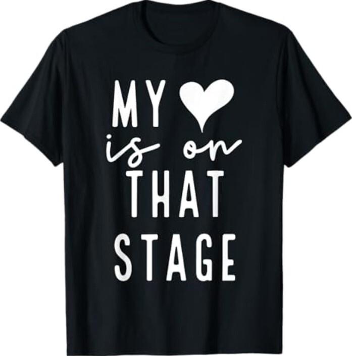 Dance Mom Retro My Heart Is On That Stage Dance Recital T-Shirt Unisex T-Shirt XXXXL