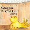 Chippee the Chicken by Jill A Hawes Paperback Book 9781735029603