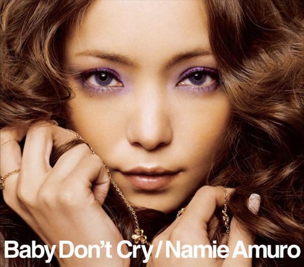 

CD NAMIE AMURO - Baby Don t Cry AVCD31176 Avex Trax 2007 Japan Dance & Electronica Used