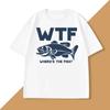 Funny WTF Where Is The Fish Tshirt WOMEN Unisex Fishing FisherUnisex T Shirt Fathers Day Gifts Casual Summer Cotton Short Sleeve Tee