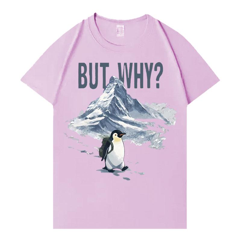 But Why Trendy Graphics T Shrit Unisexs Womens Y2K High Quality Tshrits Casual Pure Cotton Crewneck Classic Short Sleeve Streetwear
