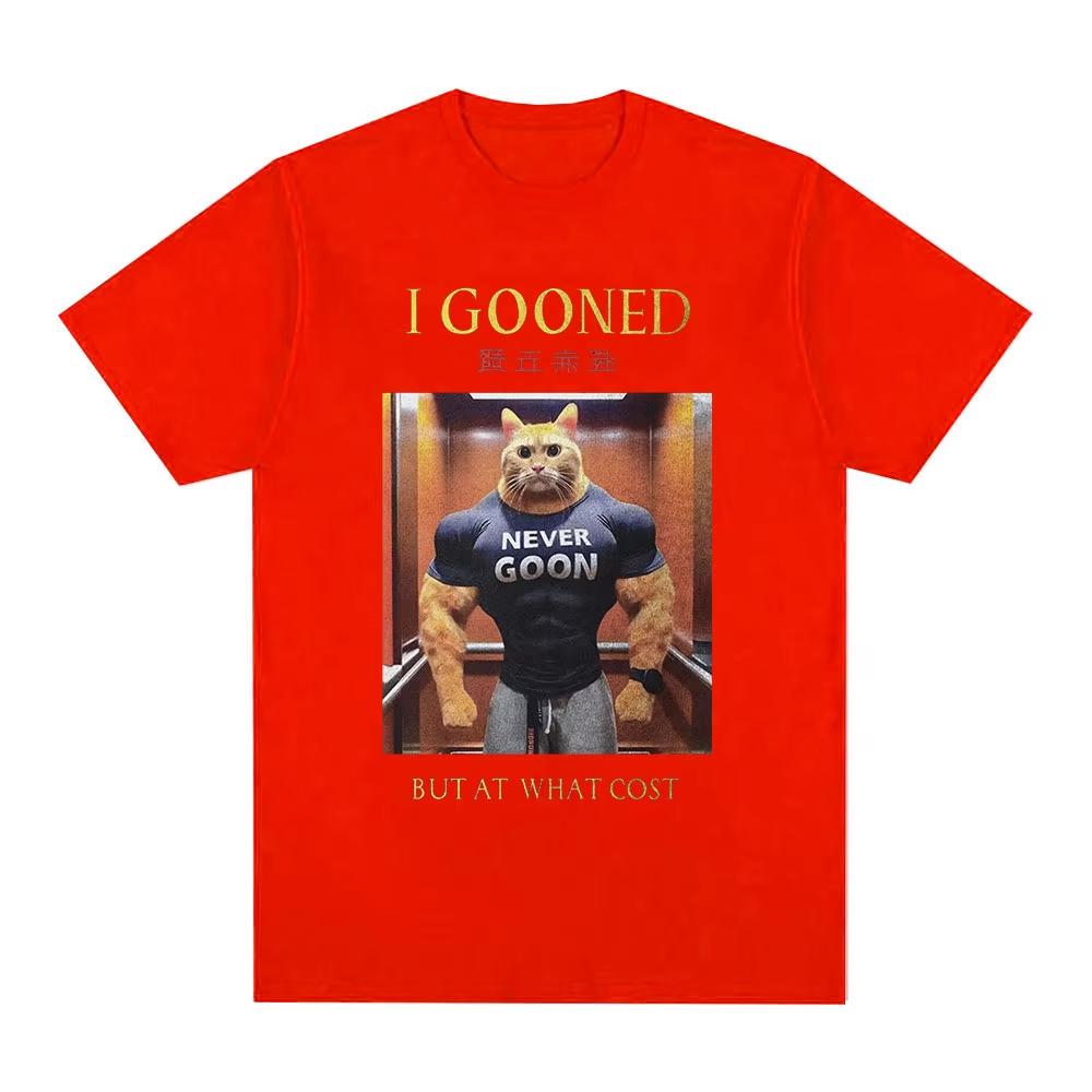 New Funny Japanese Gooning Meme 100cotton Unisexs Oneck shirt I Gooned But At What Cost graphics Womens Short Sleeved Tshirt