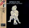 CD SPRIGUNS - Revel Weird & Wild UICY9516 Decca 2005 Japan ObiRock Used