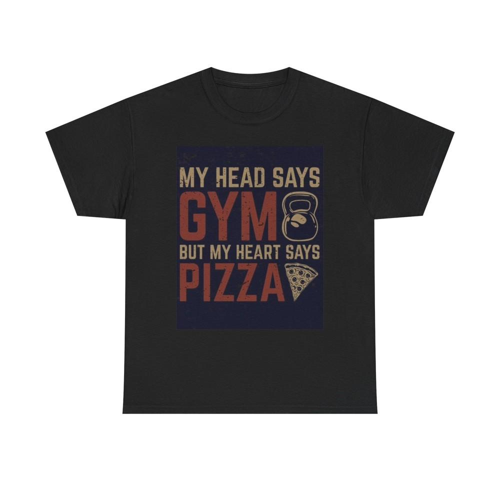 Gym And Pizza T Shirt Funny Graphic Gift Unisex Heavy Cotton Tee