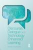 The Discourse, Dialogue and Technology Enhanced Learning Book