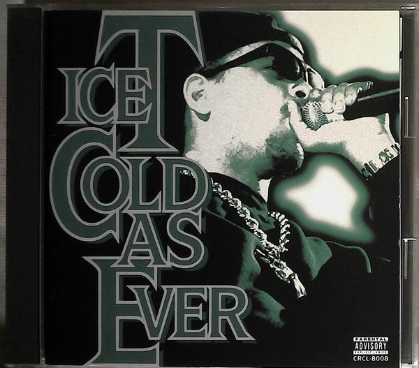 

CD ICE-T - Cold As Ever CRCL8008 Blue Dolphin En 1996 Japan Rap & Hip-Hop/R&B Used