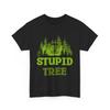 Disc Golf Shirt, Disc Golfing Stupid Tree Shirt, Sports Lover Disc Golfer Shirt