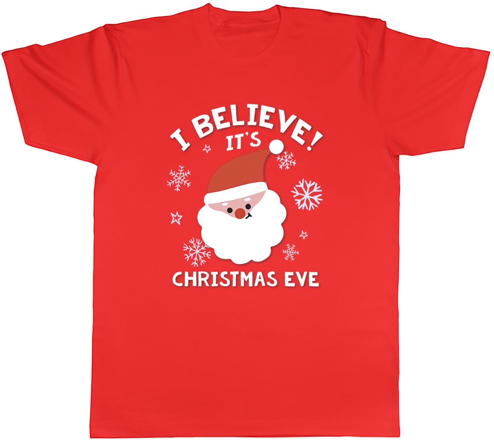 I Believe its Christmas Eve Unisexs TShirt Xmas Santa Face Tee Gift S