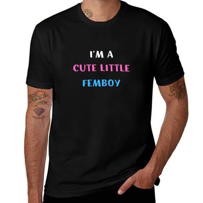 I'm A Cute Little Femboy T-Shirt T Shirt Men 100% Cotton Luxury Brand Cotton T Shirts Man 100% Cotton T Shirt Man T-Shirt