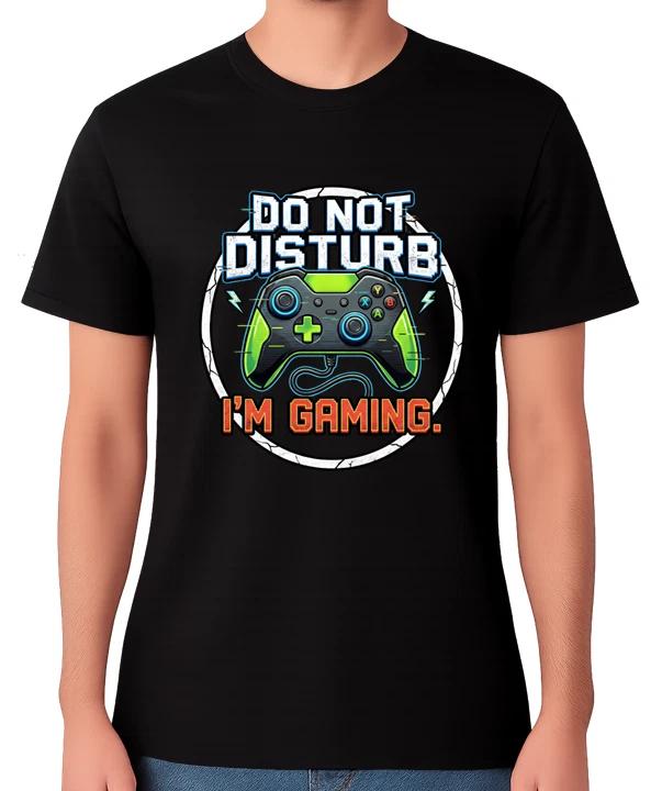 Do Not Disturb I’m Gaming T-Shirt Gamer Controller Funny Unisex Tee XXXXL
