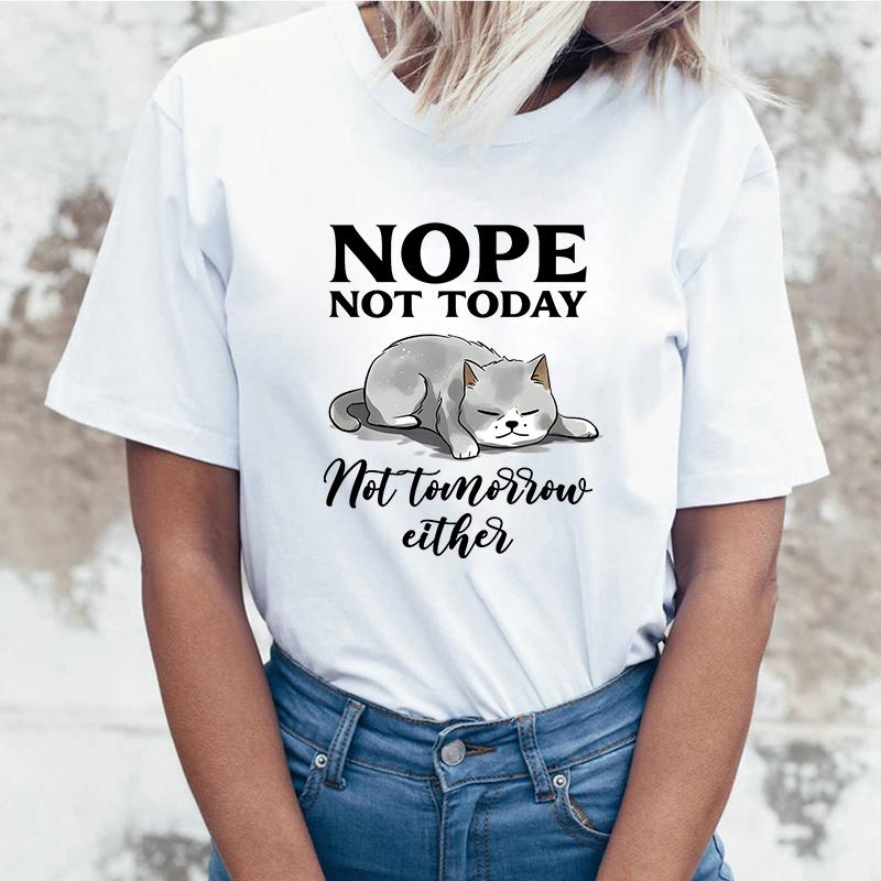 Fashion Funny Nope Not Today Cat Printed T-Shirts Women Summer Casual Short Sleeve T-Shirts Round Neck Tops