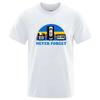 Summer Mens Tshirt Never Forget Sarcastic Graphic Music Funny Printed Cotton Blend Tshirt Loose Male Top Casual Short Sleeve