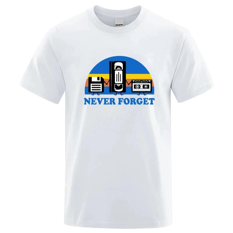 Summer Mens Tshirt Never Forget Sarcastic Graphic Music Funny Printed Cotton Blend Tshirt Loose Male Top Casual Short Sleeve