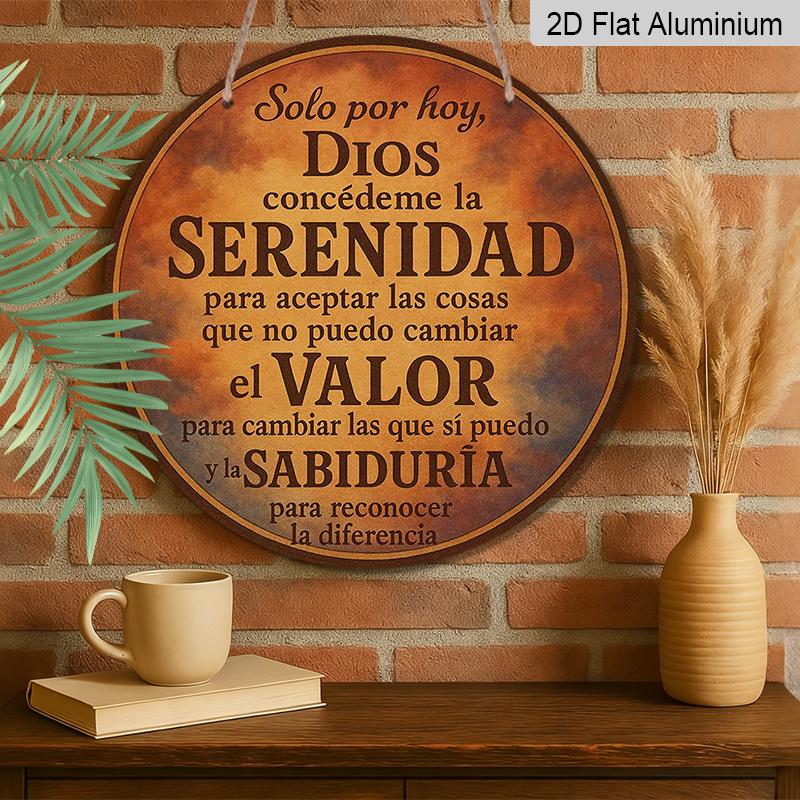 2D Flat, 1pc 7.87X7.87 Inch Round Aluminum Plaque - Spanish Prayer for Peace, Courage & Wisdom Vintage Style Decorative Sign, Suitable for Home