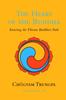 The The Heart of the Buddha : Entering the Tibetan Buddhist Path Book