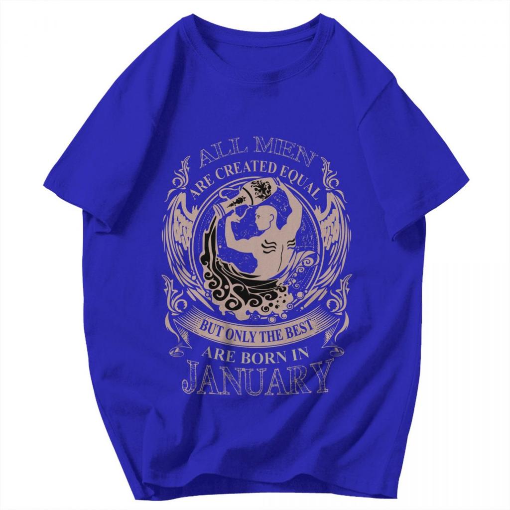 Men T Shirt All Men Are Created Equal Only The Best Are Born In January Aquarius Birthday Gifts Gifts Y2K Graphic Tops T Shirts