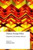Buch Chinese Foreign Policy : Pragmatism and Strategic Behavior