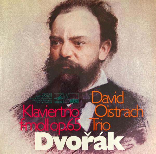 LP Record ANTONIN DVORAK  DAVID OISTRAKH TRI  Klaviertrio FMoll Op. 65 78417ZK Melodia Auslese Germany Classical Used
